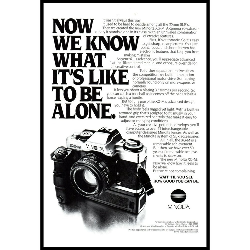 1981 Minolta Now We Know What It's Like To Be Alone Vintage Print Ad XG-M 35mm S